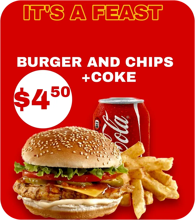 It's a Feast: burger and chips plus a Coke, $4.50